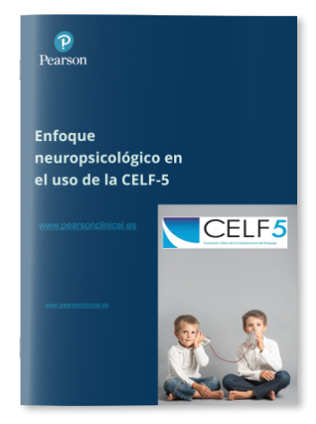 Enfoque neuropsicológico en el uso de la CELF-5