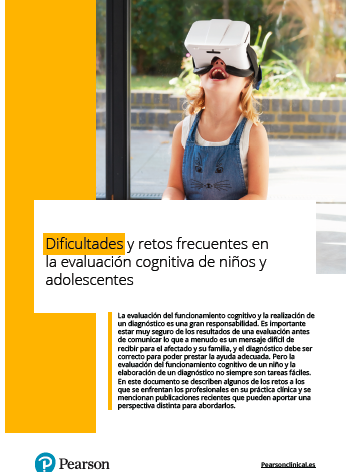 Dificultades y retos frecuentes en la evaluación cognitiva de niños y adolescentes 