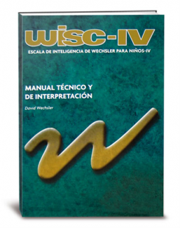 WISC-IV, Escala de Inteligencia de Wechsler para niños -IV, Escala de Inteligencia Wechsler, Test de Inteligencia Wechsler para niños