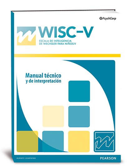Wisc V Escala De Inteligencia De Wechsler Para Niños V Pearson Clinical Talent Assessment