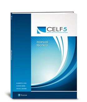 CELF-5, Evaluación Clínica de los Fundamentos del Lenguaje-5 - Pearson