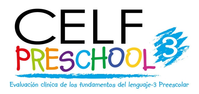 Evaluación clínica de los fundamentos del lenguaje-3 Preescolar